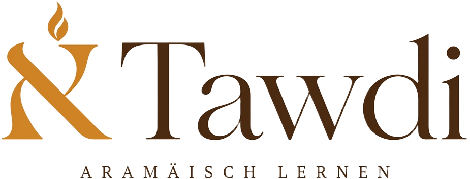 Tawdi – Aramäisch lernen